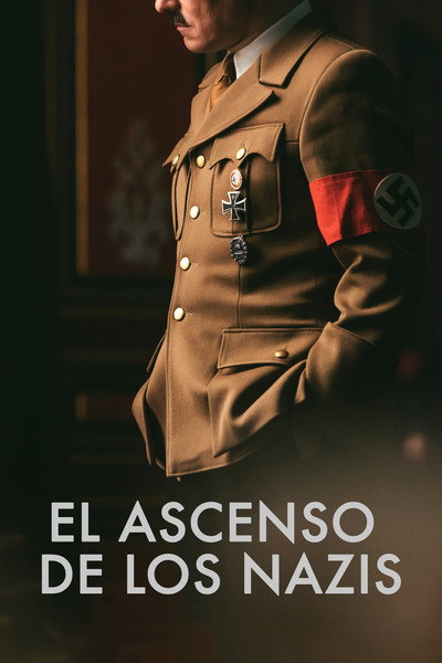 Póster de El ascenso de los nazis
