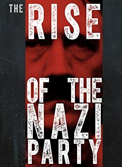 Póster de El ascenso del partido Nazi