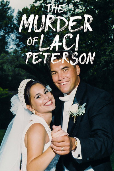 Póster de El asesinato de Laci Peterson