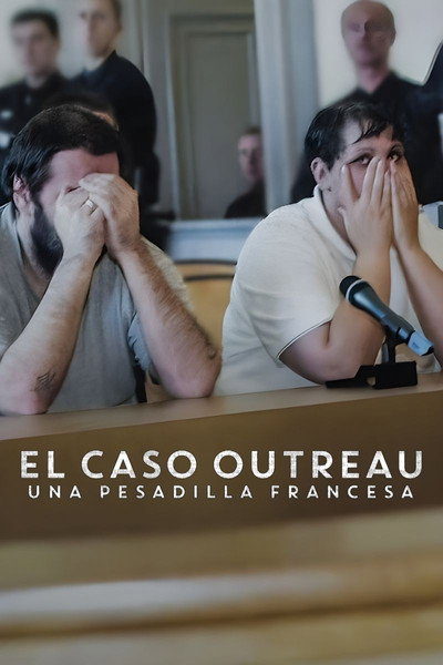 Póster de El caso Outreau: Una pesadilla francesa