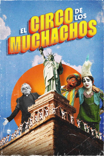 Póster de El circo de los muchachos