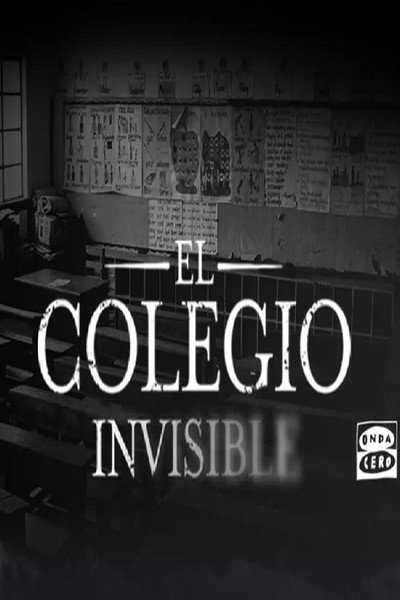 Póster de El colegio invisible