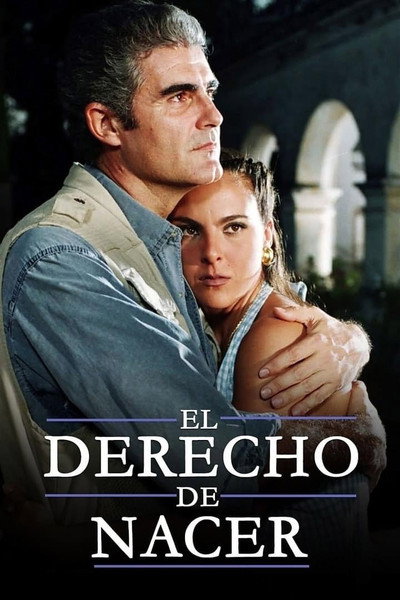 Póster de El derecho de nacer