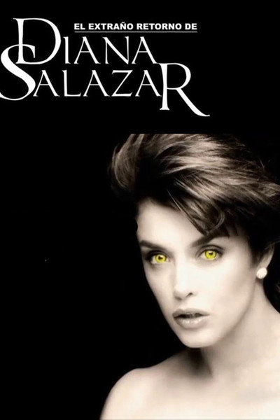 Póster de El extraño retorno de Diana Salazar