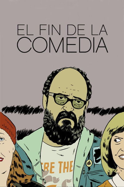Póster de El fin de la comedia
