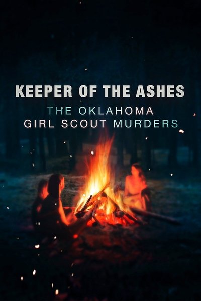 Póster de El guardián de las cenizas: El asesinato de las girl scouts de Oklahoma