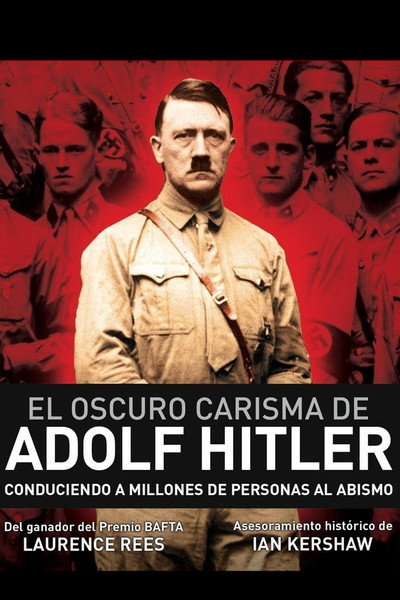 Póster de El oscuro carisma de Adolf Hitler