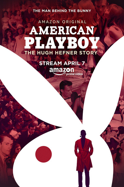 Póster de El playboy americano: La historia de Hugh Hefner