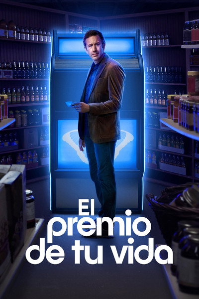 Póster de El premio de tu vida