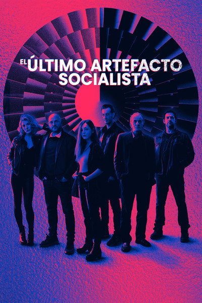 Póster de El último artefacto socialista
