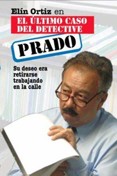 Póster de El ultimo caso del detective Prado