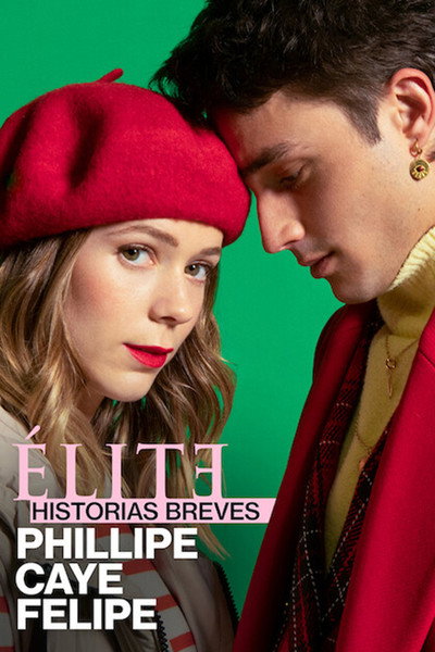 Póster de Elite Short Stories: Phillipe Caye Felipe