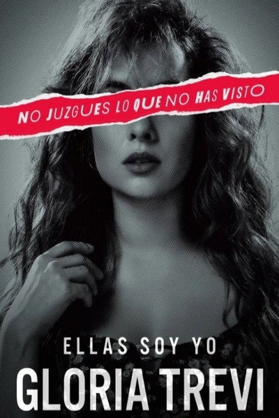 Póster de Ellas soy yo, Gloria Trevi