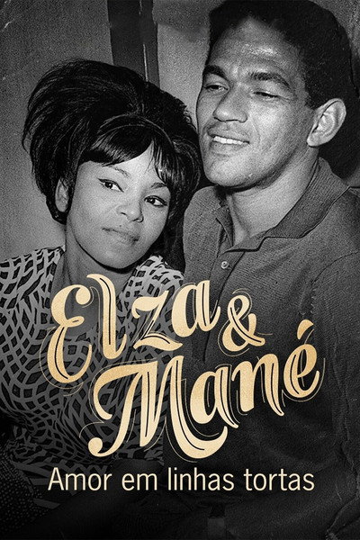 Póster de Elza e Mané - Amor em Linhas Tortas