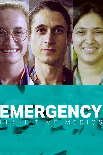 Póster de Emergency: First Time Medics