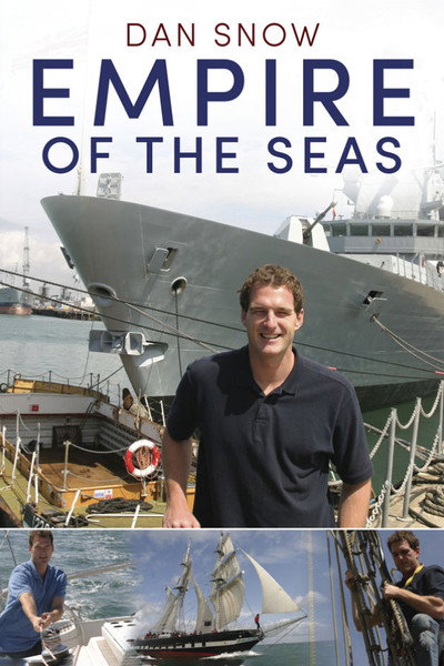 Póster de Empire of the Seas: How the Navy Forged the Modern World
