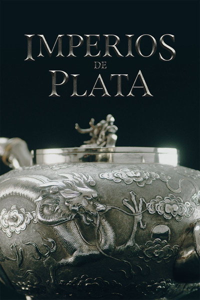 Póster de Empires of Silver