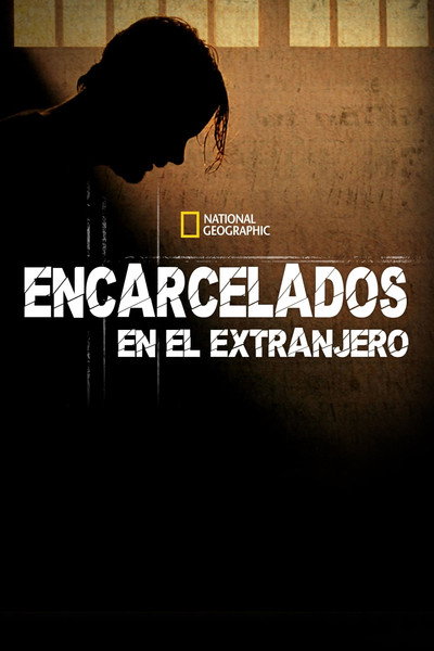 Póster de Encarcelados en el extranjero