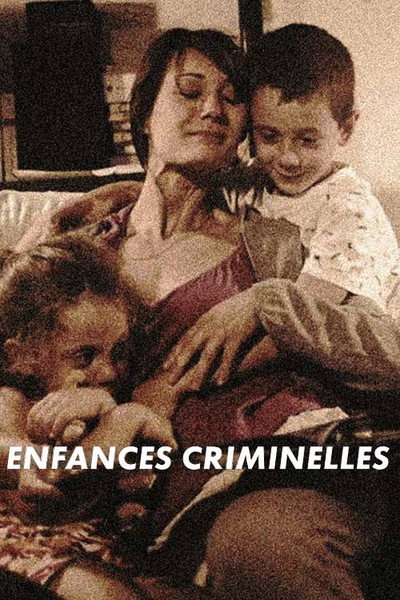 Póster de Enfances Criminelles