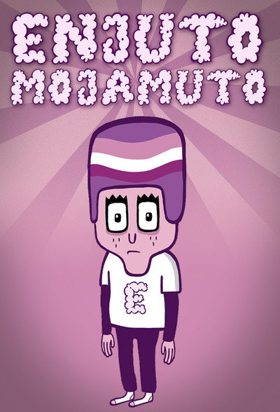 Póster de Enjuto Mojamuto