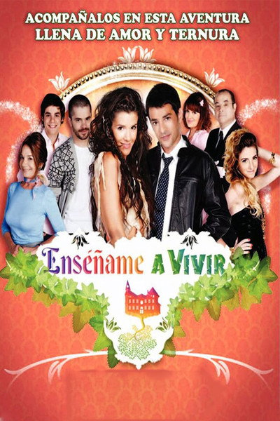 Póster de Enséñame a vivir