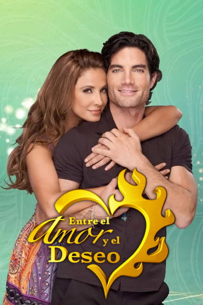 Póster de Entre el amor y el deseo