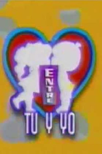 Póster de Entre tu y yo