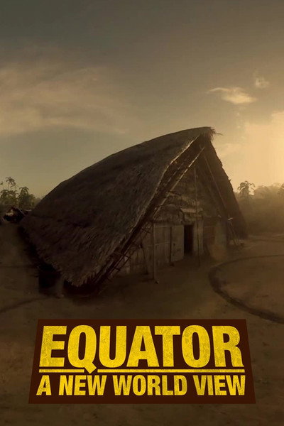 Póster de Equator: A New World View
