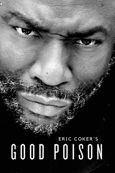 Póster de Eric Coker's Good Poison