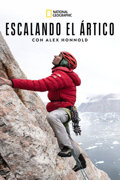 Póster de Escalando el Ártico con Alex Honnold