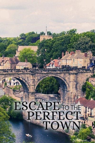 Póster de Escape to the Perfect Town