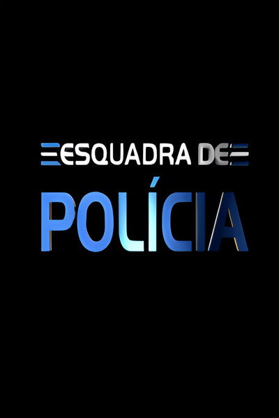 Póster de Esquadra de Polícia