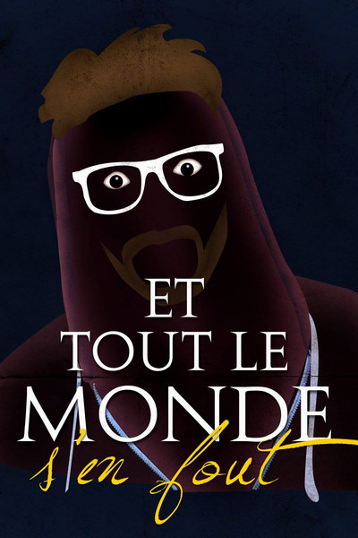 Póster de Et tout le monde s'en fout