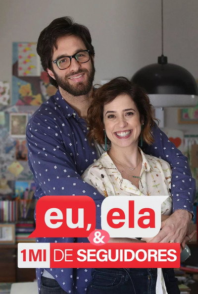 Póster de Eu, Ela e um Milhão de Seguidores