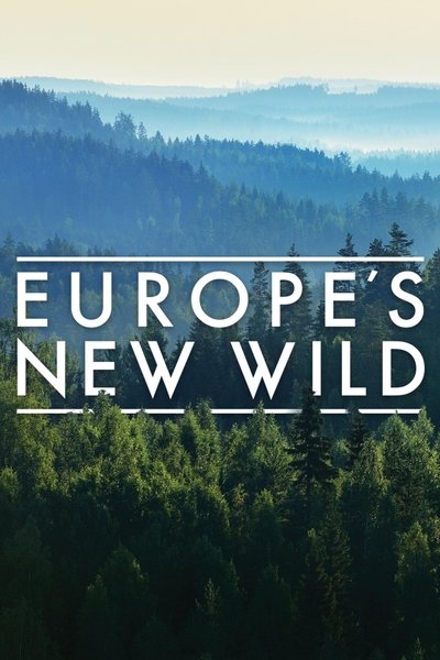 Póster de Europe's New Wild