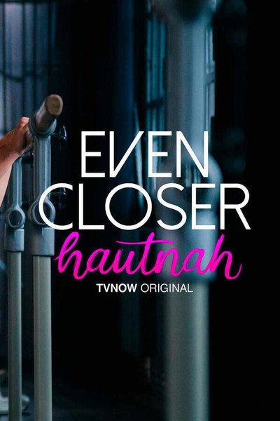 Póster de Even Closer: Hautnah