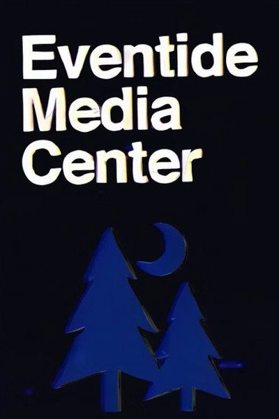 Póster de Eventide Media Center