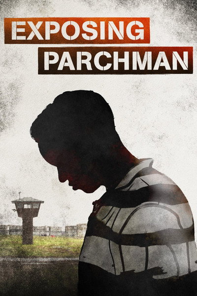 Póster de Exposing Parchman