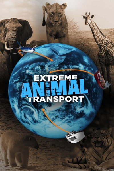 Póster de Extreme Animal Transport