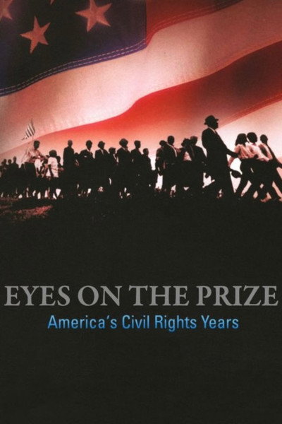 Póster de Eyes on the Prize III: We Who Believe in Freedom Cannot Rest
