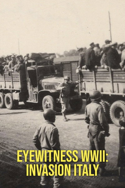 Póster de Eyewitness WWII: Invasion Italy