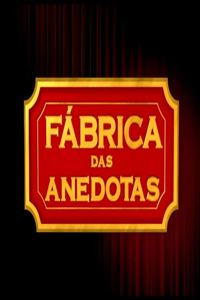 Póster de Fábrica de Anedotas