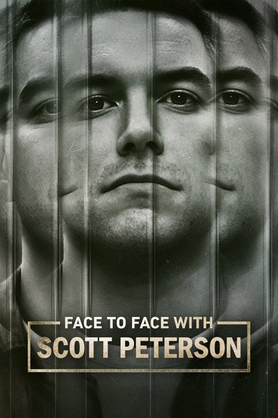 Póster de Face to Face with Scott Peterson