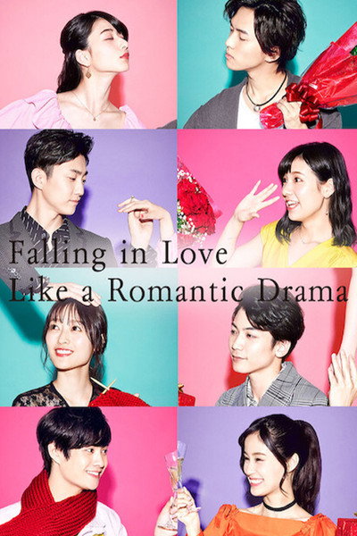 Póster de Falling in Love Like a Romantic Drama