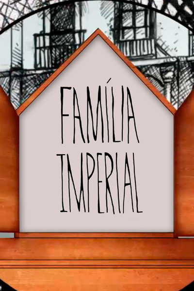 Póster de Família Imperial