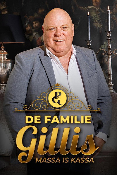 Póster de Familie Gillis: Massa is Kassa
