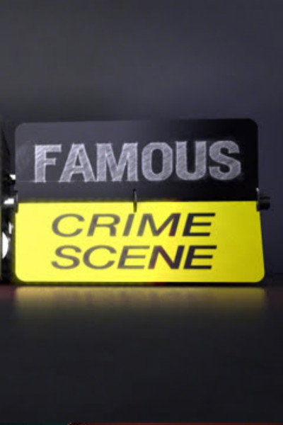 Póster de Famous Crime Scene