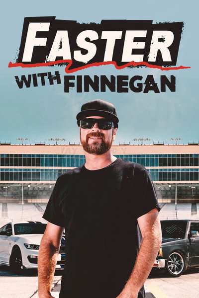 Póster de Faster with Finnegan