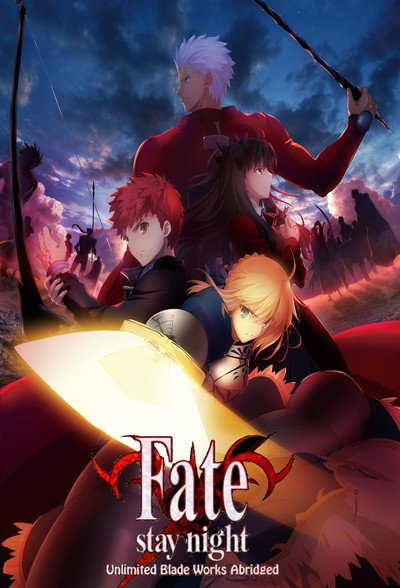 Póster de Fate/Stay Night: Unlimited Blade Works Abridged