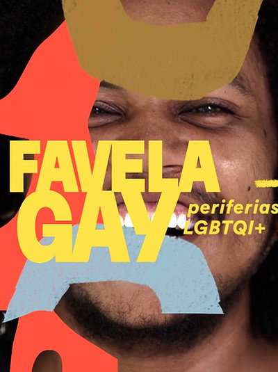 Póster de Favela Gay: Periferias LGBTQI+